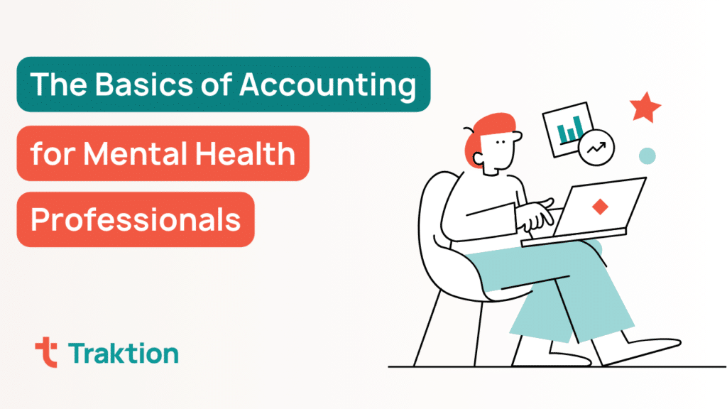 Basics of accounting for mental health professionals