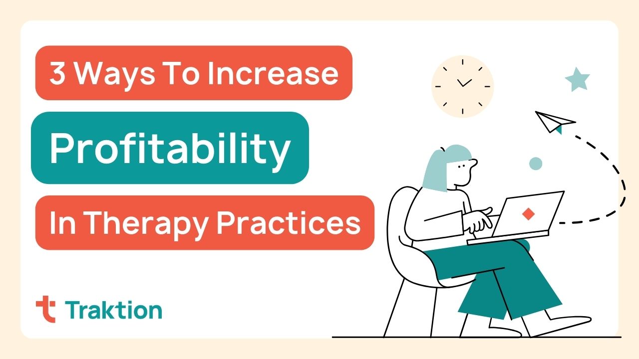 increase Therapy Practice Profitability