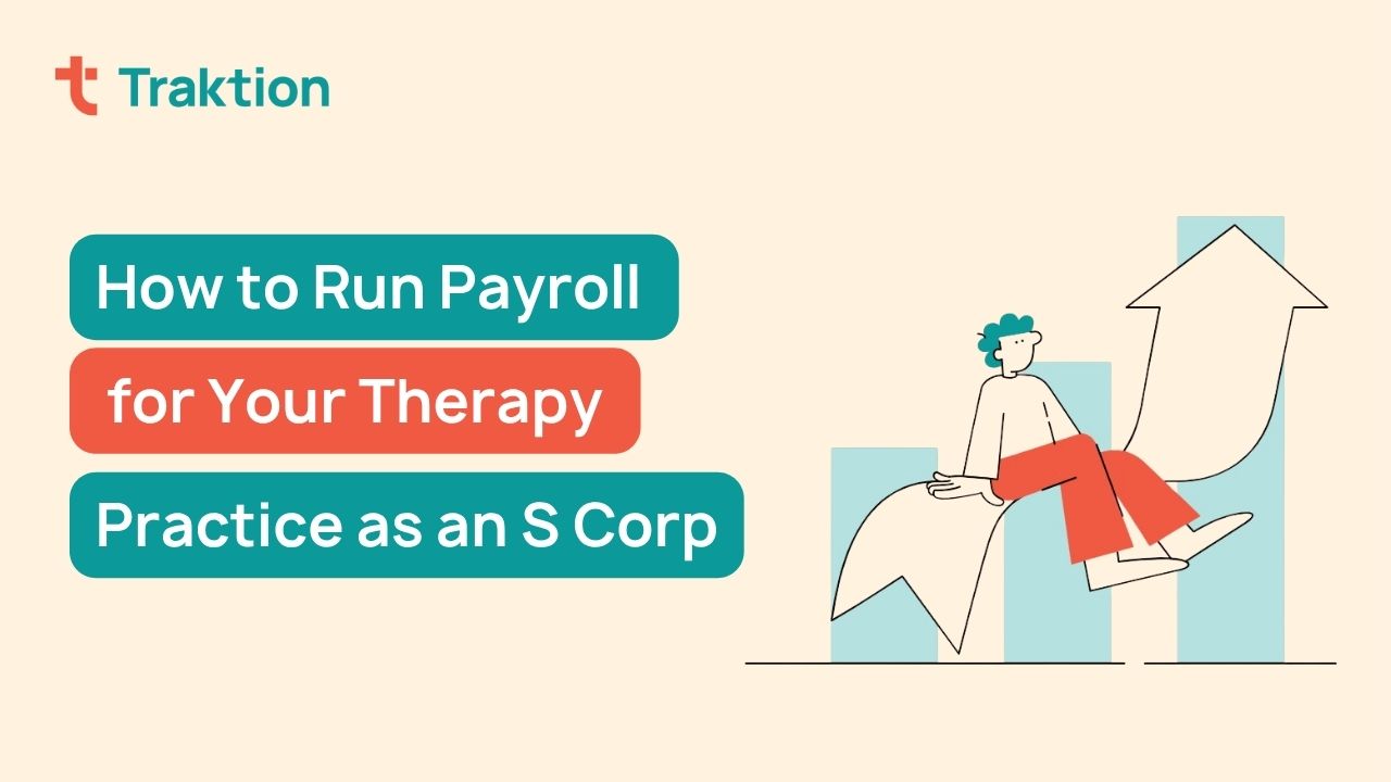 S Corp Payroll for Therapists